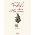 des clefs et des hommes